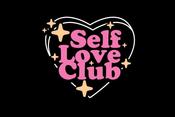 Embrace Your Style: The Self Love Club Graphic Tee Design